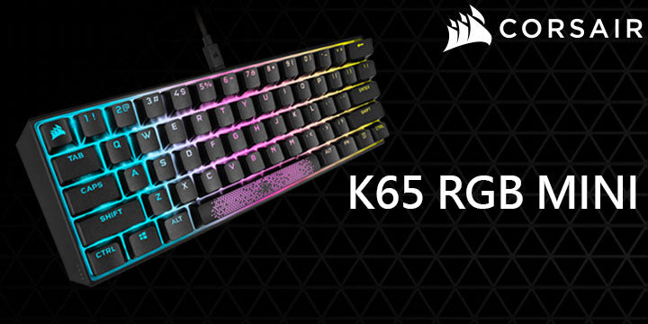 Corsair K65 MINI 60% RGB機械式鍵盤 (紅軸)